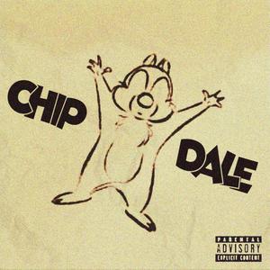 CHIP N DALE (Explicit)