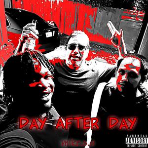 Day After Day (Explicit)