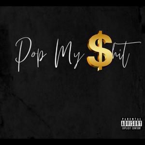 Pop My **** (Explicit)