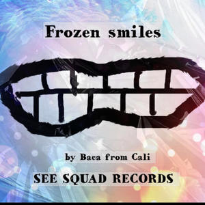 Frozen smiles