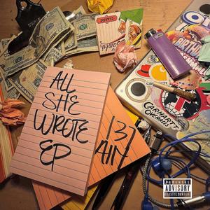 All She Wrote EP (Explicit)