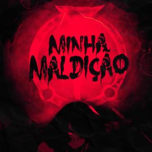 Minha Maldição (Explicit)