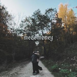 MESE MONEY (Explicit)