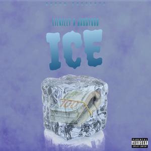 ICE (feat. LILKILLY) (Explicit)