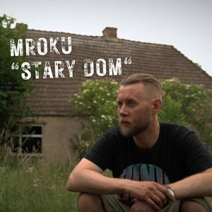 Stary dom (feat. Monika Reiske & Em/BlaBla)