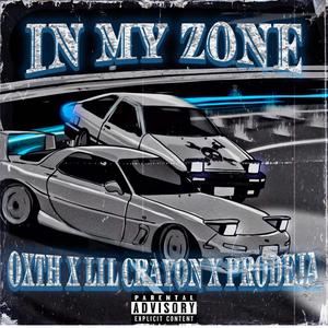 IN MY ZONE (feat. kxyson & Lil Crayon) [Explicit]