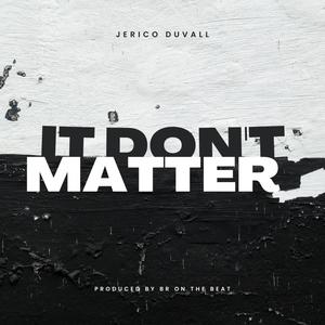 It dont matter (Explicit)