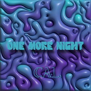 One More Night (Explicit)