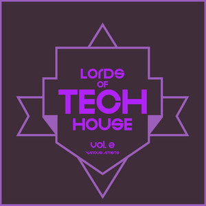 Lords Of Tech House, Vol. 2