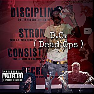 D.O. / Dead Ops (Explicit)