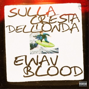 Sulla cresta dell'onda (Explicit)