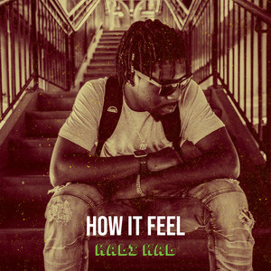 How It Feel (Explicit)