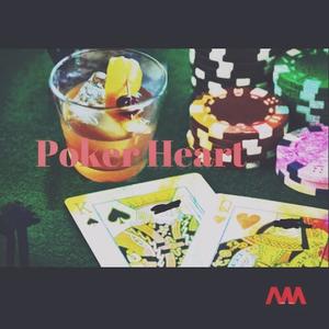 Poker Heart (feat. Jasmine Tranai)