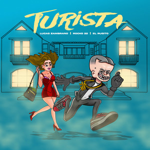 Turista (Explicit)