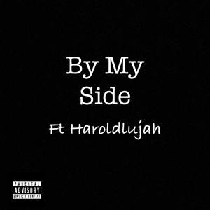 By My Side (Explicit)