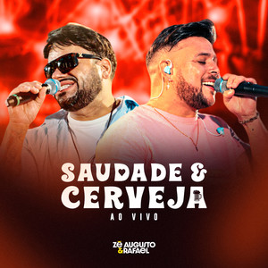 Saudade e Cerveja (Ao Vivo)