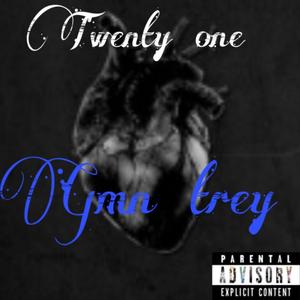 Twenty one (Explicit)