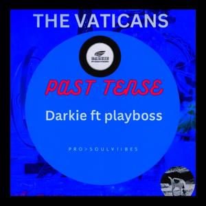 Past Tense (feat. Playboss)