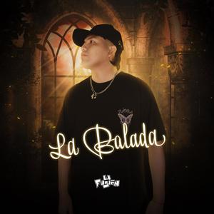La Fusión - La Balada