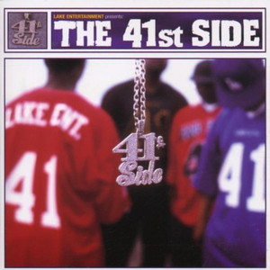 Lake Entertainment Presents: The 41st Side (Deluxe) [Explicit]