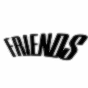 Friends (Explicit)