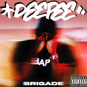Brigade (Explicit)