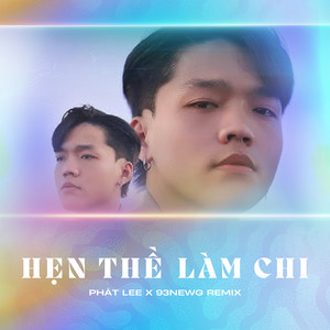 Hẹn Thề Làm Chi (Remix)