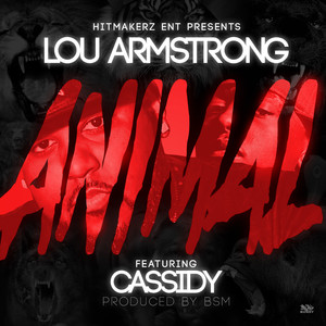 Lou Armstrong & Cassidy Animal. (Explicit)