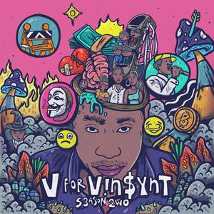 V for v!n$ynT: S3ASON 2WO (Explicit)