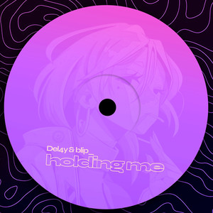 Holding Me