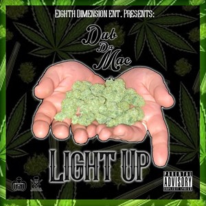 Light Up (Explicit)