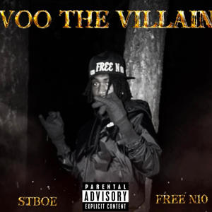 Voo The Villain (Explicit)