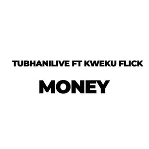 Money (feat. Kweku Flick) [Explicit]