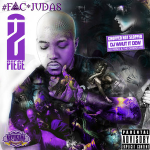 #Fvckjudas Intro (Chopped Not Slopped)