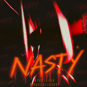 NASTY (Explicit)