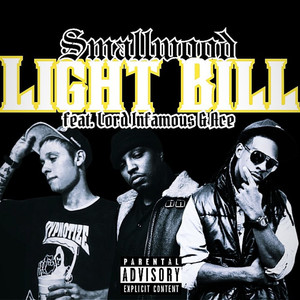Light Bill (feat. Lord Infamous & Ace) [Explicit]