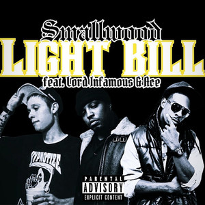 Light Bill (feat. Lord Infamous & Ace) (Explicit)