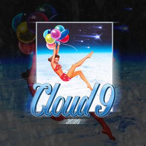 Cloud 9 (Partysnekk) (Explicit)