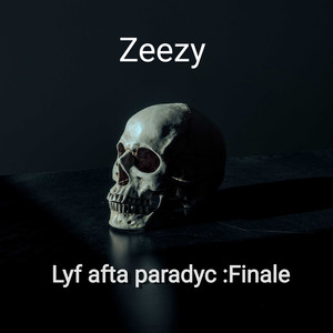 Lyf Afta Paradyc: Finale (Explicit)