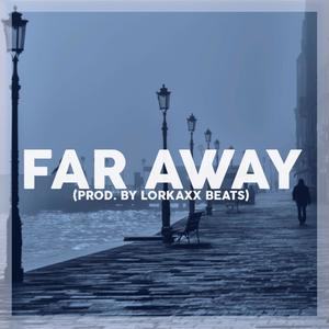 Far Away (Inst.)