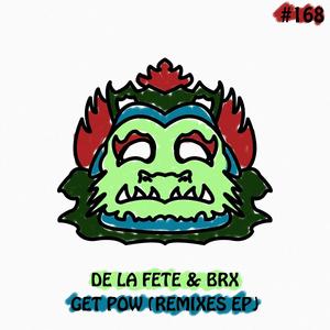 Get Pow (Remixes)
