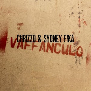 Vaffanculo (Explicit)