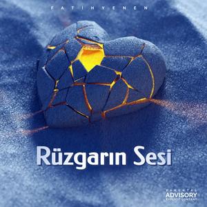 Rüzgarın Sesi (feat. Sezer Erikçioğlu) [Explicit]