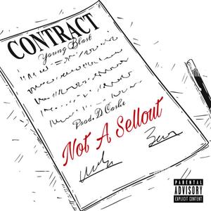 Not A Sellout (Explicit)