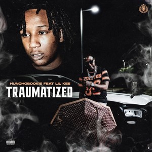 Traumatized (Explicit)