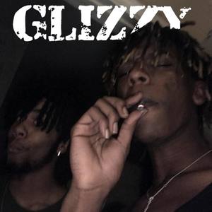 Glizzy (Explicit)