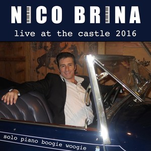 Live at the Castle 2016 (Solo Piano Boogie Woogie)