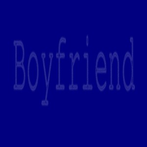 Boyfriend