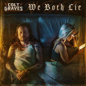 We Both Lie (Explicit)