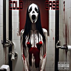 COLD CASE (Explicit)